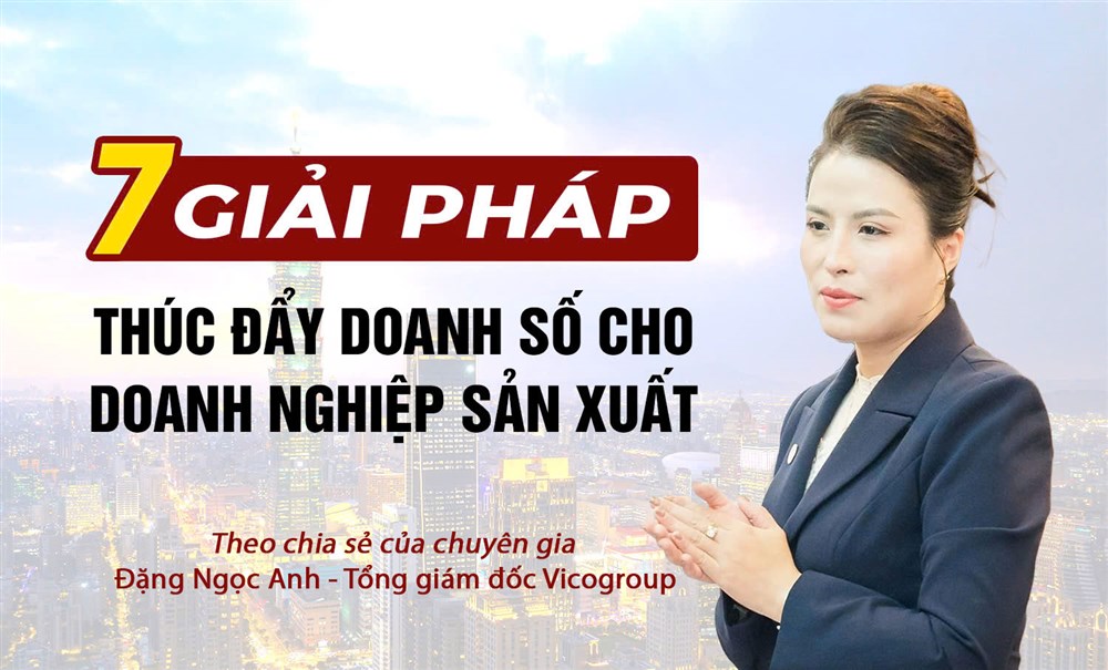 VCEO Coffee talk 14: Giải pháp thúc đẩy doanh số cho doanh nghiệp sản xuất