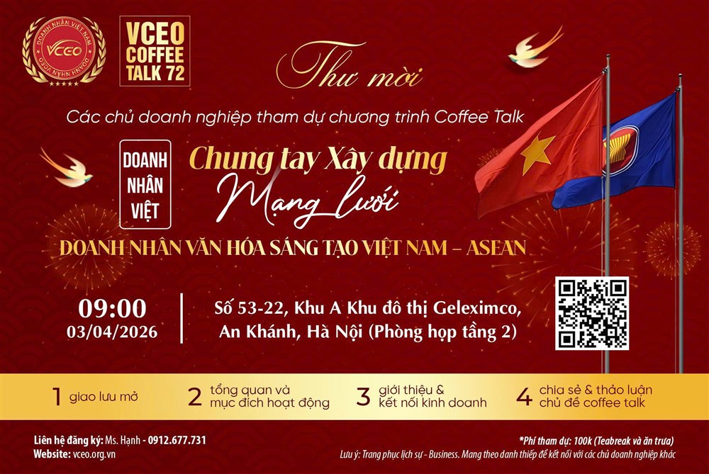 VCEO Coffee Talk 72: Chung tay xây dựng mạng lưới Doanh nhân Văn hóa Sáng tạo Việt Nam – ASEAN