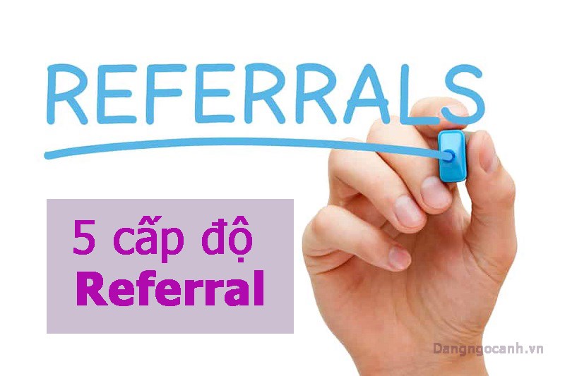 5 cấp độ cơ hội kinh doanh (Referral) trong VCEO