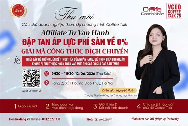 VCEO Coffee talk 75: Affiliate Tự Vận Hành - Đập Tan Áp Lực Phí Sàn về 0%