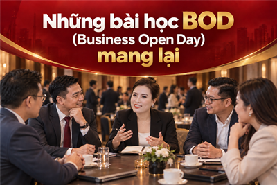 Những bài học BOD (Business Open Day) mang lại