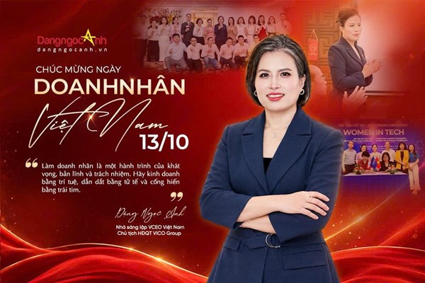 Nhà sáng lập VCEO Đặng Ngọc Anh gửi thư chúc mừng Ngày Doanh nhân Việt Nam 13/10/2026